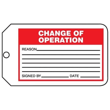 Accuform Safety Tags, CHANGE OF OPERATION, 5.75in x 3.25in, PF-Cardstock, 25PK MMT334CTP
